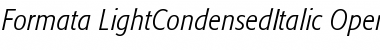 Formata Light Condensed Italic Font