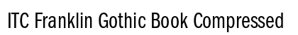 ITC Franklin Gothic Book Compressed Preview