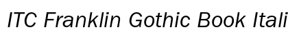 ITC Franklin Gothic Book Italic Preview
