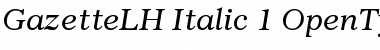 Gazette LH Italic Font