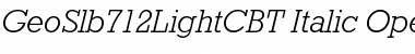 GeoSlb712LightC BT Italic Font