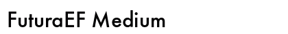 FuturaEF Medium Preview