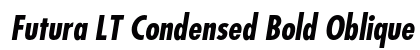 Futura LT Condensed Bold Oblique Preview