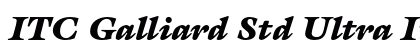 ITC Galliard Std Ultra Italic Preview