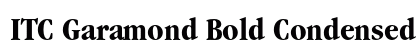 ITC Garamond Bold Condensed Preview