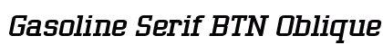 Gasoline Serif BTN Oblique preview