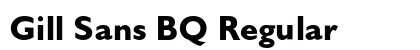 Gill Sans BQ Regular preview