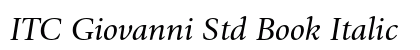 ITC Giovanni Std Book Italic Preview