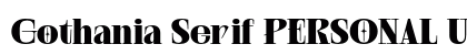Gothania Serif PERSONAL USE Regular preview