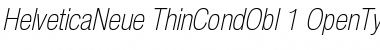 Helvetica Neue 37 Thin Condensed Oblique Font Helvetica Neue 37 Thin Condensed Oblique Font