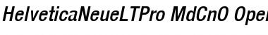 Helvetica Neue LT Pro 67 Medium Condensed Oblique Font