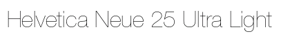 Helvetica Neue 25 Ultra Light Preview