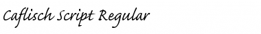 Caflisch Script Regular Font