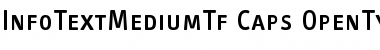 InfoTextMediumTf Caps Font