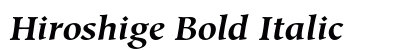 Hiroshige Bold Italic Preview