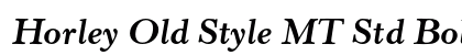 Horley Old Style MT Std Bold Italic Preview