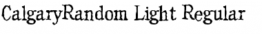 CalgaryRandom-Light Regular Font