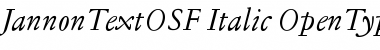 Jannon Text OSF Italic Font