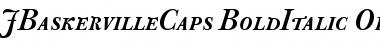 J Baskerville Caps Bold Italic Font