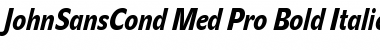 JohnSansCond Med Pro Bold Italic Font