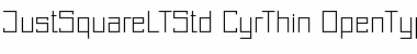 Just Square LT Std Cyrillic Font