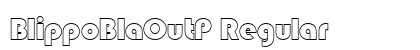BlippoBlaOutP Regular preview