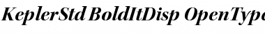 Kepler Std Bold Italic Display Font