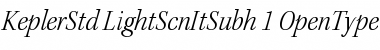 Kepler Std Light Semicondensed Italic Subhead Font