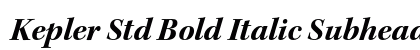 Kepler Std Bold Italic Subhead Preview