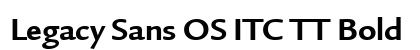 Legacy Sans OS ITC TT Bold preview