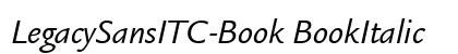 LegacySansITC-Book BookItalic preview
