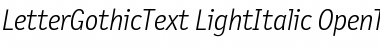 LetterGothicText LightItalic Font