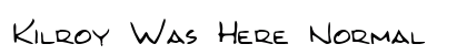 Kilroy Was Here Normal Preview