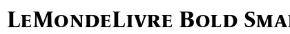 LeMondeLivre Bold Small Caps Preview