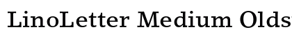 LinoLetter Medium Oldstyle Figures Preview