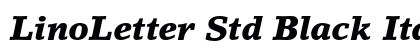 LinoLetter Std Black Italic Preview