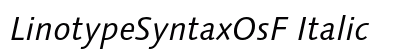 LinotypeSyntaxOsF Italic Preview