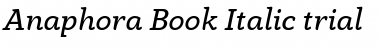 Anaphora Trial Book Italic Font