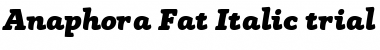 Anaphora Trial Fat Italic Font