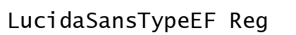 LucidaSansTypeEF Reg Preview