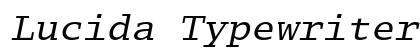 Lucida Typewriter Oblique Preview
