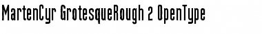 MartenCyr GrotesqueRough Regular Font