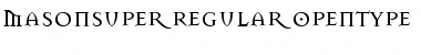 MasonSuper Regular Font