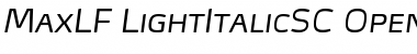 MaxLF-LightItalicSC Regular Font