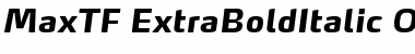 Download MaxTF-ExtraBoldItalic Font