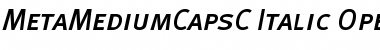 MetaMediumCapsC Italic Font