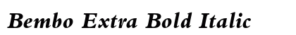 Bembo Extra Bold Italic preview