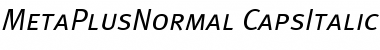 MetaPlusNormal- CapsItalic Font