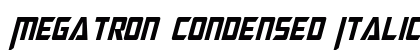 Megatron Condensed Italic preview