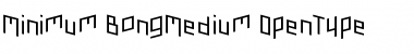 Minimum BongMedium Font